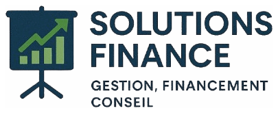 Solutions Finance pour Entreprises : Gestion, Financement, Conseil